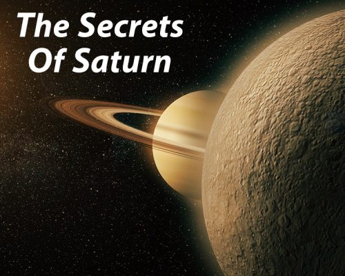 The Secrets Of Saturn